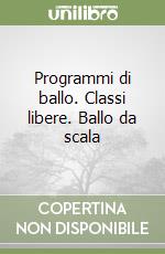 Programmi di ballo. Classi libere. Ballo da scala