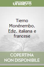 Tierno Monénembo. Ediz. italiana e francese libro