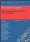 ICT disabilità e diritto. Atti del Convegno di studio (Roma, 28-29 ottobre 2005) libro