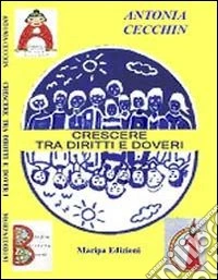 Crescere tra diritti e doveri