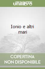 Ionio e altri mari