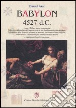 Babylon 4527 d. C. libro