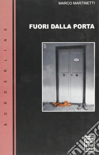 Fuori dalla porta