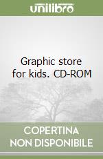 Graphic store for kids. CD-ROM libro