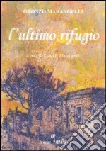 L'ultimo rifugio libro