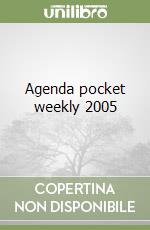 Agenda pocket weekly 2005
