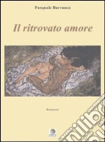 Il ritrovato amore