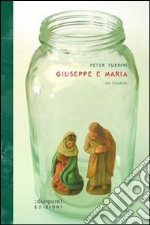 Giuseppe e Maria. Un dramma libro