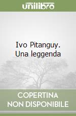 Ivo Pitanguy. Una leggenda