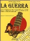 La guerra del Rinascimento tra Pisa e Firenze nei diarii di Marin Sanudo: i brani originali, estratti e raccolti, del periodo maggio-settembre 1500 libro di Chiaverini M. (cur.)