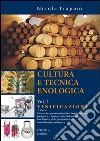 Cultura e tecnica enologica. Per gli Ist. tecnici agrari. Vol. 1 libro di Trapani Nicola