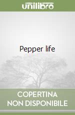 Pepper life libro