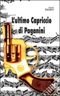 L'ultimo Capriccio di Paganini