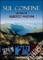 Sul confine. DVD libro