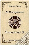 Il neopaganesimo. Il risveglio degli dei libro di Faraoni Francesco