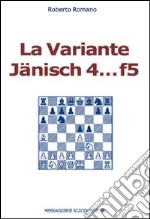 La variante Jänisch 4...f5