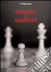 Strategia di avamposti libro di Canal Esteban