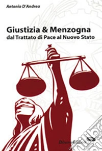 Giustizia e menzogna