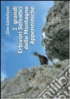 I grandi erbivori selvatici delle montagne appenniniche libro