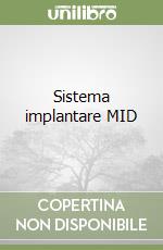 Sistema implantare MID libro