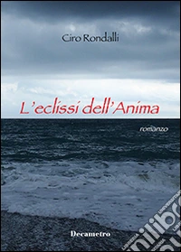 L'eclissi dell'anima