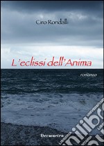 L'eclissi dell'anima libro