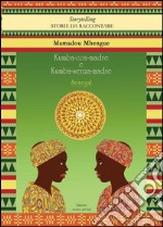 Kumba-con-madre e Kumba-senza-madre. Ediz. multilingue libro