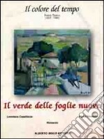 Il verde delle foglie nuove libro