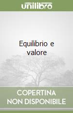 Equilibrio e valore