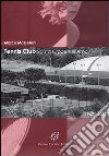 Tennis Club Santa Croce sull'Arno (1967-2007) libro