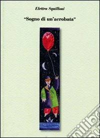 Sogno di un'acrobata
