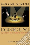 Doppio uno (A margine di un omicidio brigatista) libro di Scalfari Giacomo