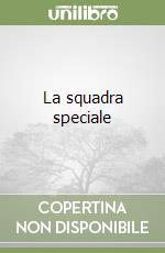 La squadra speciale