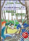 I fossili di Messel. Il terzo incarico libro