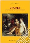 Venere. Un percorso nella poesia e nella letteratura libro