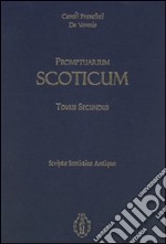 Promptuarium scoticum. Scripta scotistica antiqua. Vol. 2