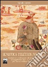 Semiotica dell'eros maschile. Rivelazione e sublimazione del desiderio fisico nel soggettivismo lirico di Philip Sidney, John Donne e William Shakespeare libro