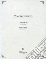 Controvento libro