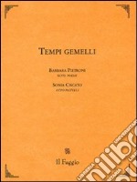 Tempi gemelli libro