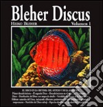 Bleher Discus. Ediz. spagnola. Vol. 1 libro