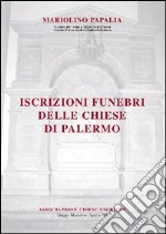 Iscrizioni funebri delle chiese di Palermo libro