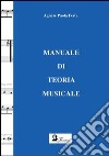 Manuale di teoria musicale libro