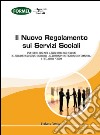 Il nuovo regolamento sui servizi sociali libro