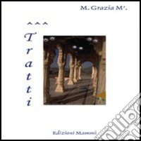 Tratti. Alias: metodi comportamentali libro