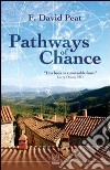 Pathways of chance libro