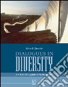 Dialogues in diversity. Art from marginal to mainstream libro