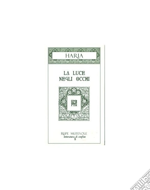La luce negli occhi