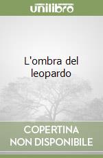 L'ombra del leopardo libro