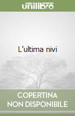 L'ultima nivi libro