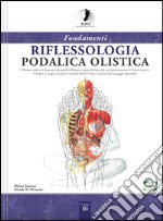 Fondamenti riflessologia podalica olistica libro